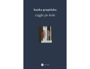 Ciągle po kole. Rozmowy z żołnierzami getta warszawskiego