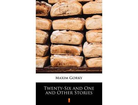 Twenty-Six and One and Other Stories