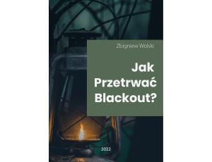 Jak przetrwać blackout?