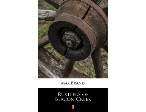 Rustlers of Beacon Creek