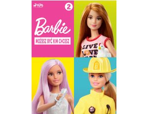 Barbie - Możesz być kim chcesz 2
