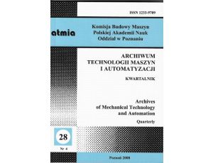 Archiwum Technologii Maszyn i Automatyzacji 28/4