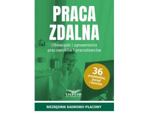 Praca zdalna Obowiązki i uprawnienia pracownik i pracodawców