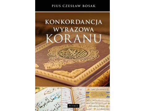 KONKORDANCJA WYRAZOWA KORANU