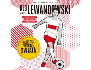 RL9, czyli Lewandowski. Najlepsi piłkarze świata
