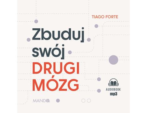 Zbuduj swój Drugi Mózg