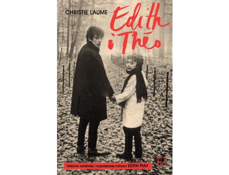 Ostatnia miłość Edith Piaf