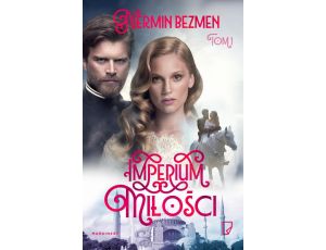 Imperium miłości Tom 1