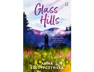 Glass Hills