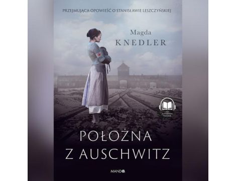 Położna z Auschwitz