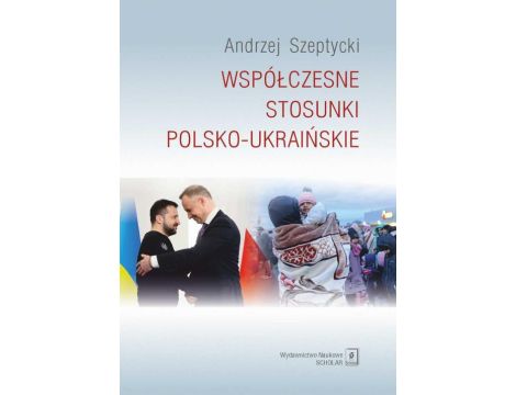 Współczesne stosunki polsko-ukraińskie