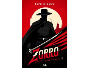 Zorro. Tom 1