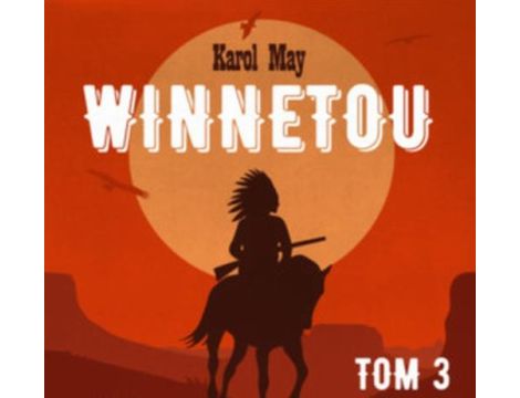Winnetou Tom 3
