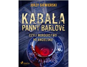 Kabała panny Barlove, czyli morderstwo po angielsku