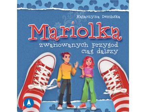 Mariolka. Zwariowanych przygód ciąg dalszy