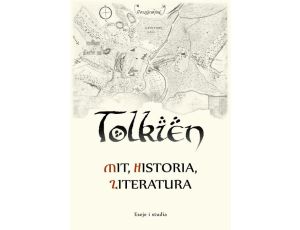 Tolkien – mit, historia, literatura eseje i studia