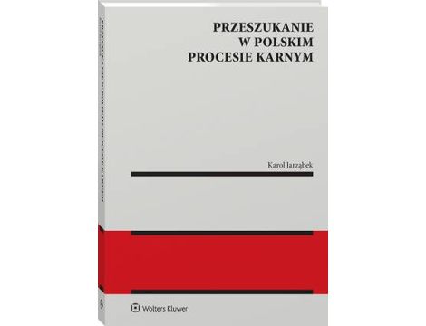 Przeszukanie w polskim procesie karnym