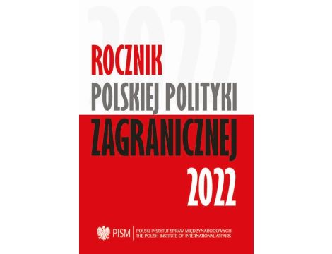 Rocznik Polskiej Polityki Zagranicznej 2022
