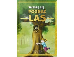 Spieszę się poznać las