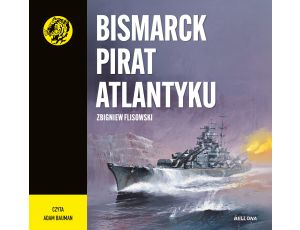 Bismarck pirat Atlantyku. Żółty tygrys