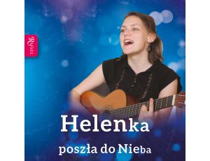 Helenka poszła do Nieba