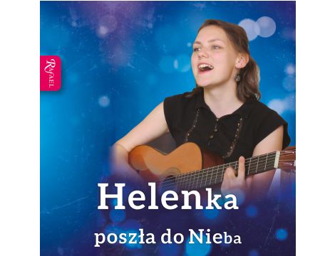 Helenka poszła do Nieba