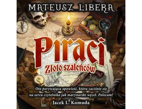 Piraci Złoto szaleńców