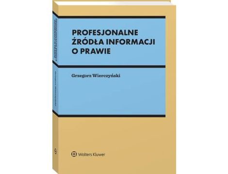 Profesjonalne źródła informacji o prawie