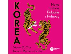 Korea. Nowa historia południa i północy