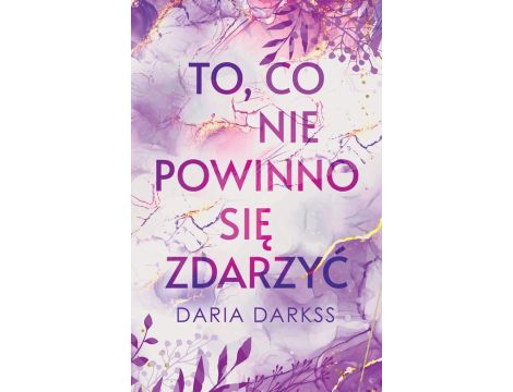 To, co nie powinno się zdarzyć