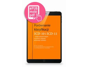 Porównanie klasyfikacji ICD-10 i ICD-11 - analiza wybranych kategorii w psychiatrii, alergologii, pulmonologii i kardiologii