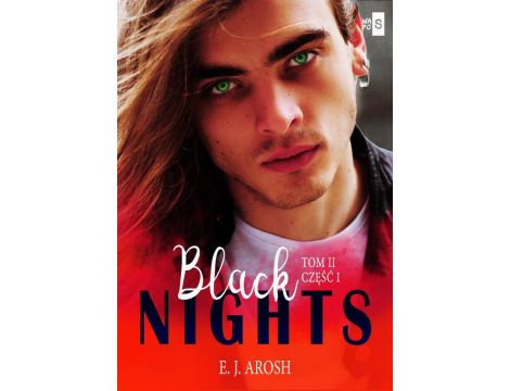 Black Nights. Tom 2. Część 1.