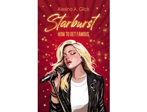 Starburst. How to get famous