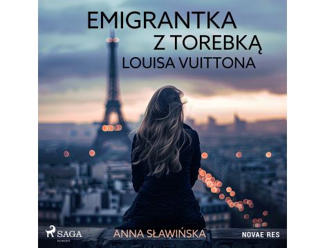 Emigrantka z torebką Louisa Vuittona