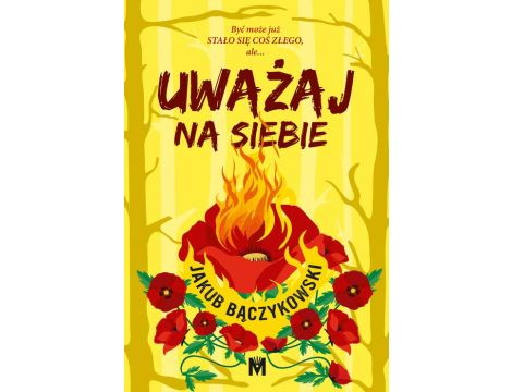 Uważaj na siebie