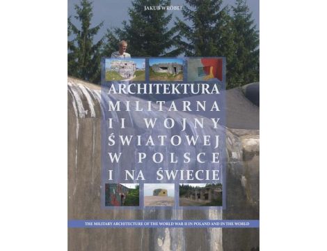 Architektura militarna II wojny światowej w Polsce na świecie