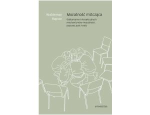 Moralność milcząca. Odsłanianie interakcyjnych mechanizmów moralności poprzez post-teatr