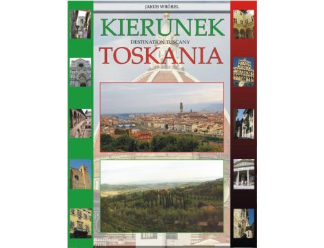 Kierunek Toskania