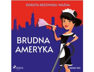 Brudna Ameryka