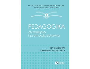 Pedagogika, dydaktyka i promocja zdrowia