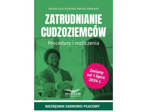 Zatrudnianie cudzoziemców Procedury i rozliczenia