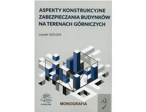 Aspekty konstrukcyjne zabezpieczania budynków na terenach górniczych