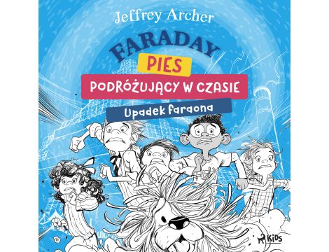 Faraday, pies podróżujący w czasie: Upadek faraona