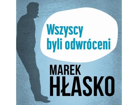 Wszyscy byli odwróceni