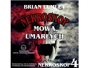 Nekroskop 4. Mowa umarłych