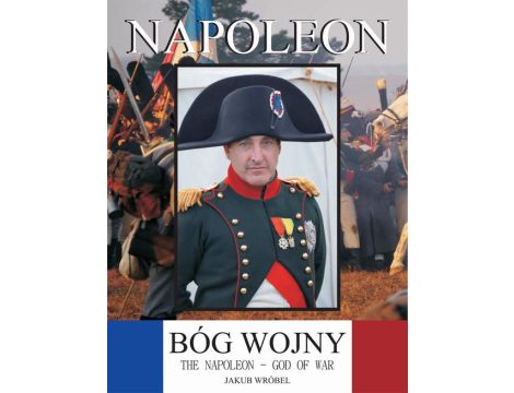 Napoleon – bóg wojny