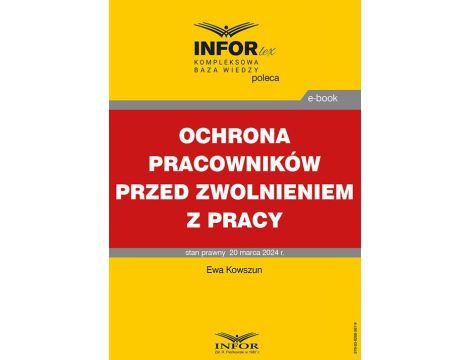 Ochrona pracowników przed zwolnieniem z pracy