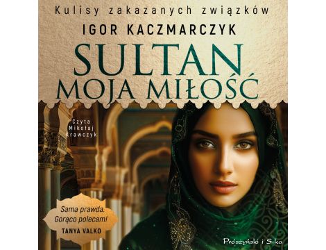 Sultan, moja miłość