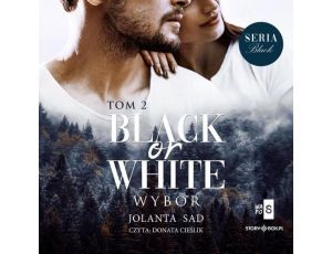 Black or White. Tom 2. Wybór