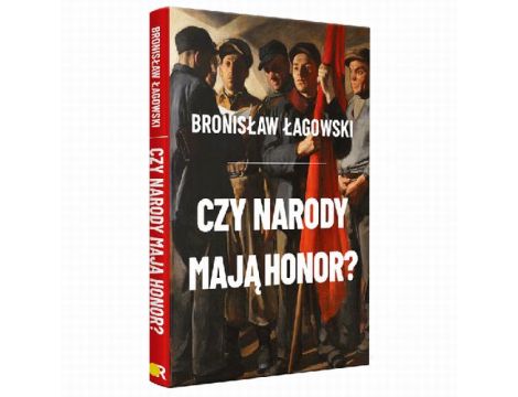 Czy narody mają honor?